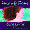 Cover: Incantations | Rachel Rudich cover